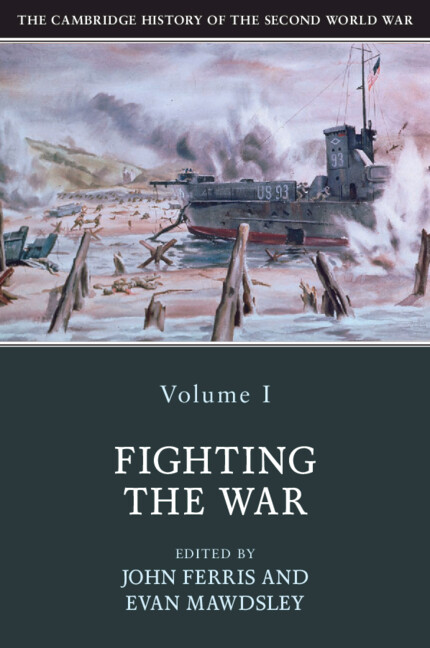The Cambridge History of the Second World War