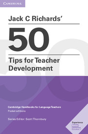 Jack C Richards' 50 Tips for Teacher Development 