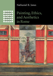 Painting, Ethics, and Aesthetics in Rome