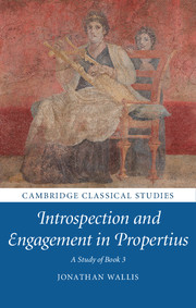 Introspection and Engagement in Propertius