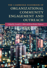 The Cambridge Handbook of Organizational Community Engagement and Outreach