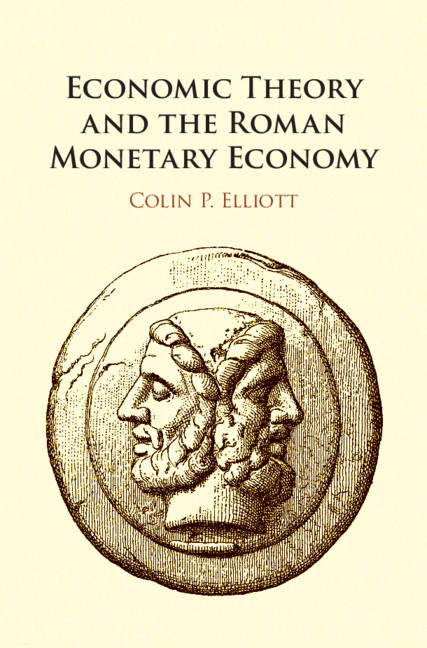 Economic Theory And The Roman Monetary Economy