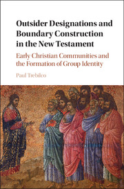 Outsider Designations and Boundary Construction in the New Testament