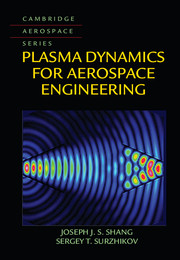 Plasma Dynamics for Aerospace Engineering