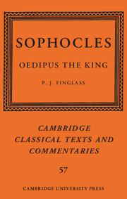 Sophocles: <I>Oedipus the King</I>