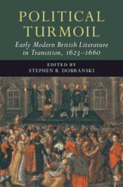Political Turmoil: Early Modern British Literature in Transition, 1623–1660