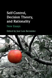 Self-Control, Decision Theory, and Rationality