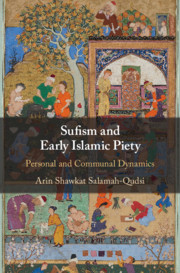 Sufism and Early Islamic Piety