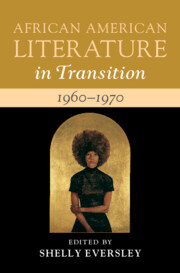 African American Literature in Transition, 1960–1970