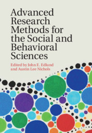 Advanced Research Methods for the Social and Behavioral Sciences