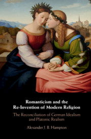 Romanticism and the Re-Invention of Modern Religion