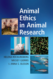 Animal ethics animal research | Bioethics | Cambridge University Press