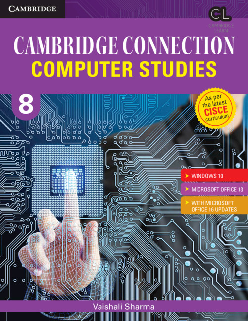 Cambridge Connection Computer Studies Level 8 Student's Book for ICSE Schools