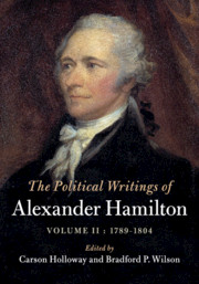 The Political Writings of Alexander Hamilton