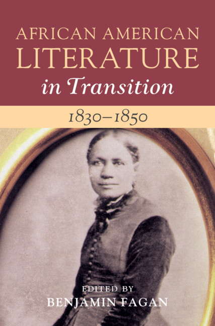 African American Literature In Transition 18301850