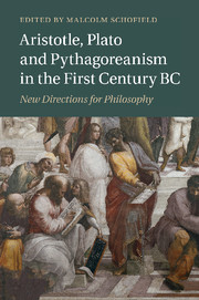 Aristotle, Plato and Pythagoreanism in the First Century BC