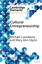 Cultural Entrepreneurship By Michael Lounsbury - 