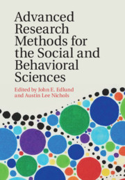 Advanced Research Methods for the Social and Behavioral Sciences