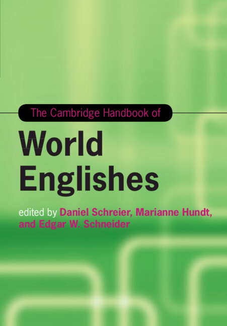 The Cambridge Handbook of World Englishes