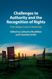 Challenges to Authority and the Recognition of Rights