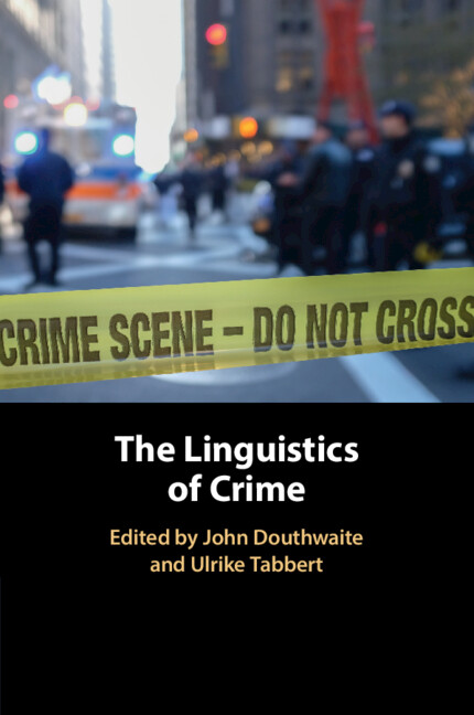 The Linguistics of Crime