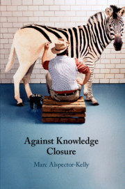 Against Knowledge Closure