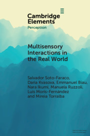 Multisensory Interactions in the Real World