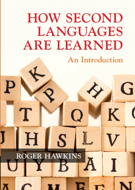 How Second Languages are Learned
