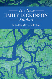 The New Emily Dickinson Studies