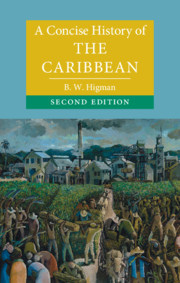 A Concise History of the Caribbean