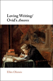 Loving Writing/Ovid's Amores