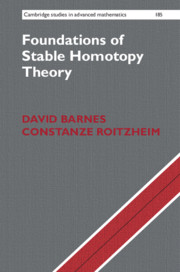 Foundations of Stable Homotopy Theory