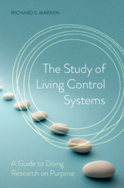 The Study of Living Control Systems
