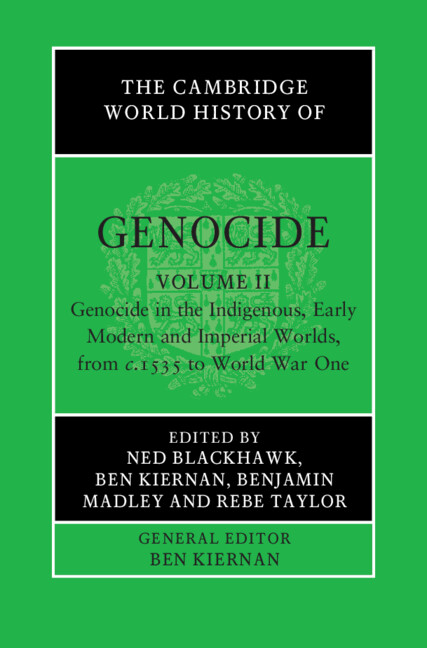 The Cambridge World History of Genocide