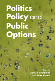 Politics, Policy, and Public Options