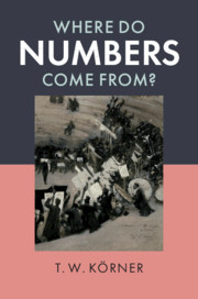 Where Do Numbers Come From?