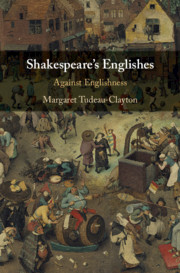Shakespeare's Englishes