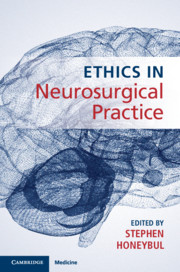Ethics in Neurosurgical Practice