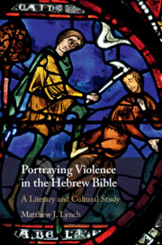 Portraying Violence in the Hebrew Bible