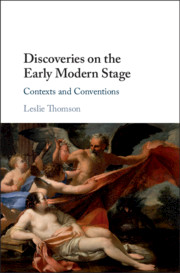 Discoveries on the Early Modern Stage