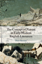 The Concept of Nature in Early Modern English Literature