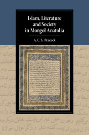 Islam, Literature and Society in Mongol Anatolia