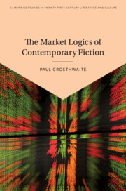 The Market Logics of Contemporary Fiction