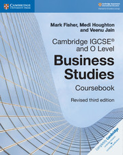 Cambridge IGCSE® and O Level Business Studies Revised