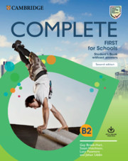 Complete First for Schools 2nd Edition