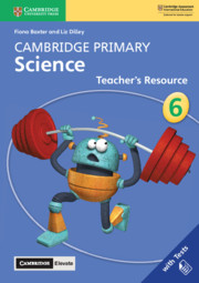 Cambridge Primary Science Stage 6 Teacher's Resource with Cambridge Elevate