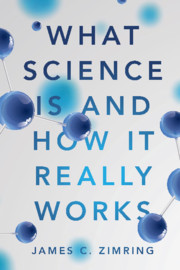 What Science Is and How It Really Works
