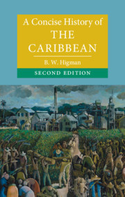 A Concise History of the Caribbean