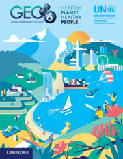 Global Environment Outlook – GEO-6: Healthy Planet, Healthy People