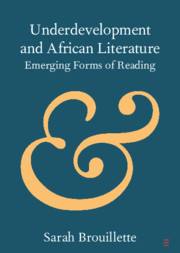 Underdevelopment and African Literature